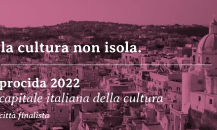 Procida capitale della cultura inaugura il 2022